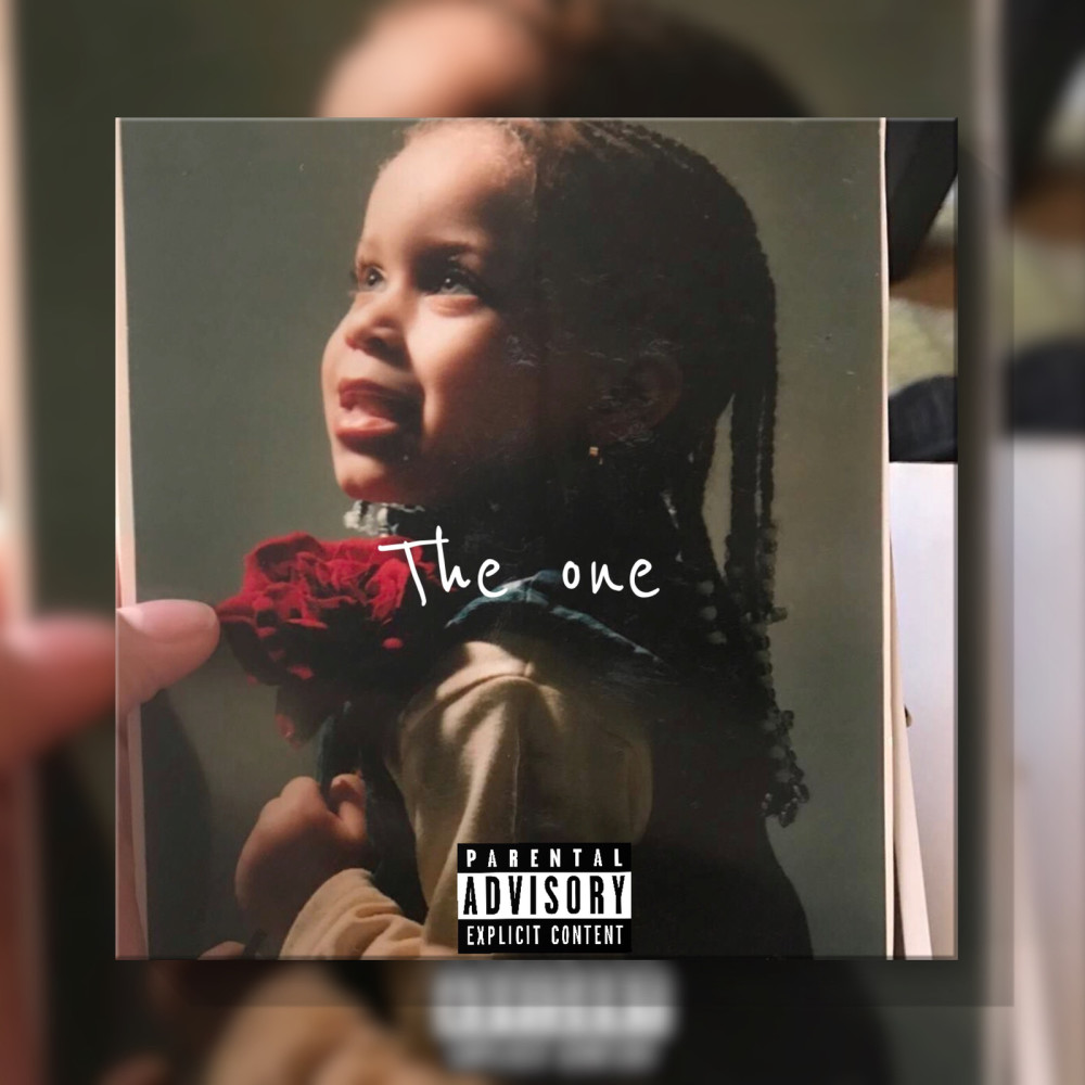 The One (feat. Fam First Dre & Teaa Shah) (Explicit)