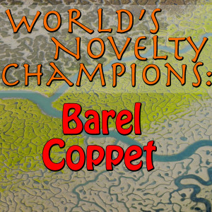 Album World's Novelty Champions: Barel Coppet from 