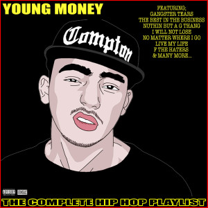 อัลบัม Young Money The Complete Hip Hop Playlist ศิลปิน Various Artists