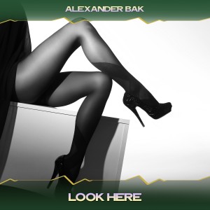 Album Look Here from Alexander Bak