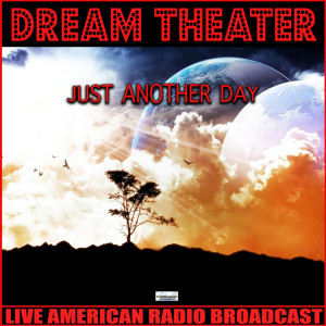 收聽Dream Theater的Another Day歌詞歌曲