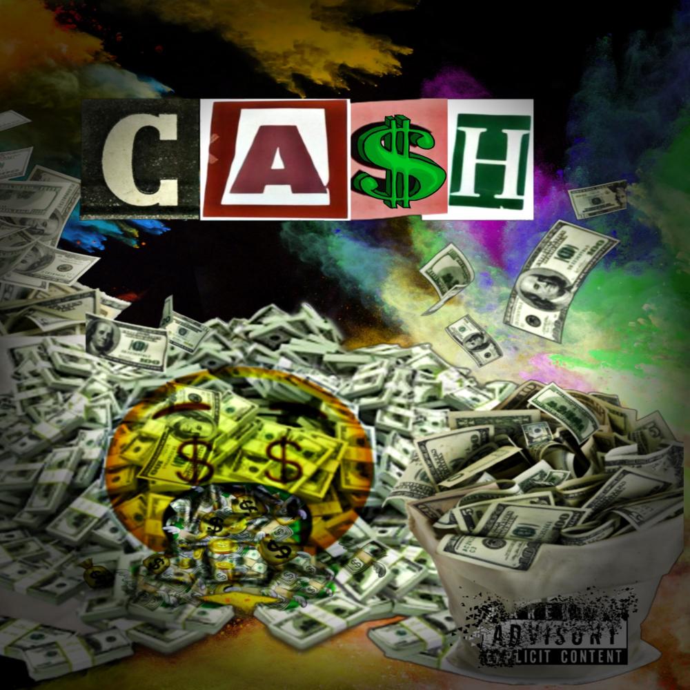 Ca$h (Explicit)