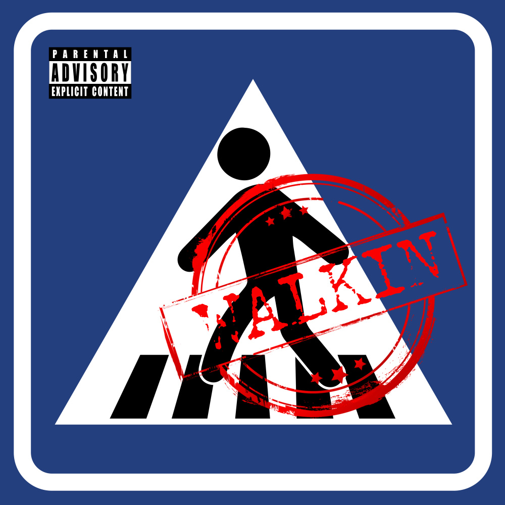 Walkin (feat. Huclberry) (Explicit)