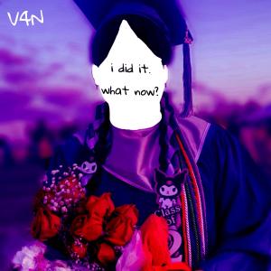 收聽v4n的senior year (Explicit)歌詞歌曲