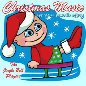 ดาวน์โหลดและฟังเพลง We Wish You A Merry Christmas พร้อมเนื้อเพลงจาก The Jingle Bell Players