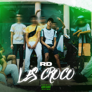 Listen to Les croco (Explicit) song with lyrics from RD