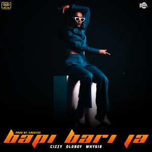 Album Bapi Bari Ja from Cizzy