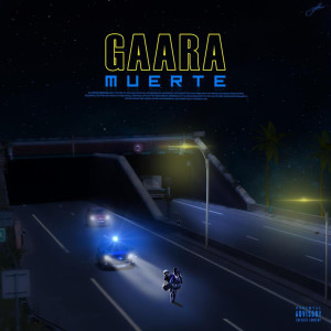 收聽GAARA的Muerte (Explicit)歌詞歌曲