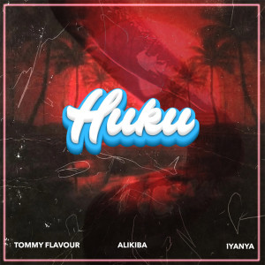 Tommy Flavour的專輯Huku