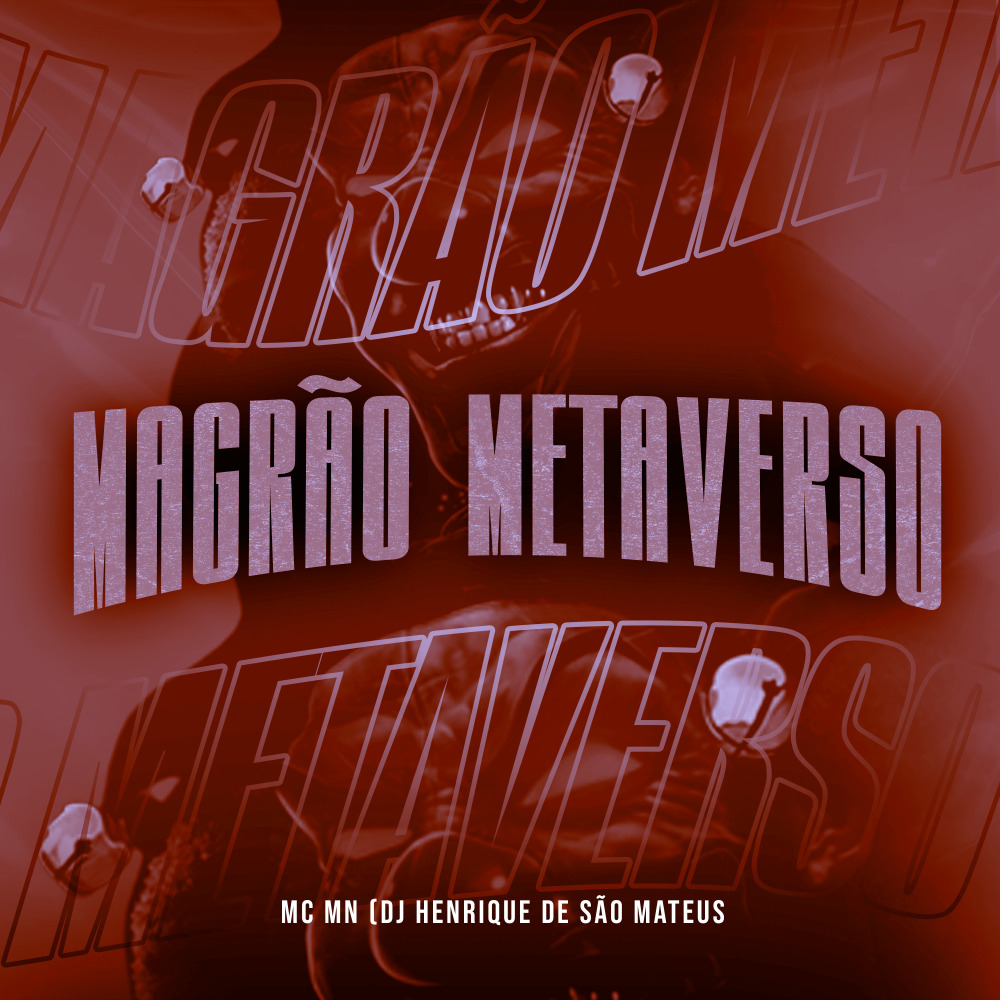 Magrão Metaverso (Explicit)
