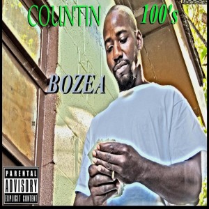 收聽Bozea的Countin100's歌詞歌曲