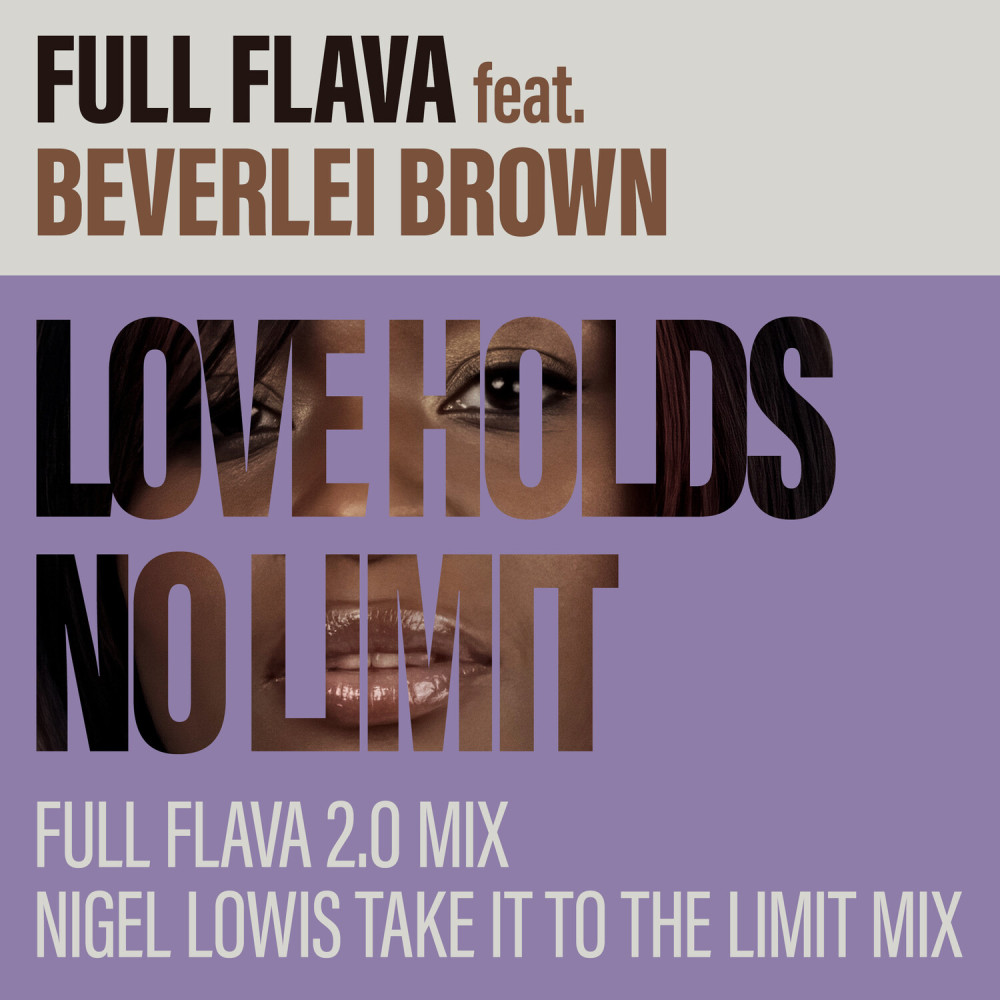 Love Holds No Limit (Nigel Lowis Take It To The Limit Mix)