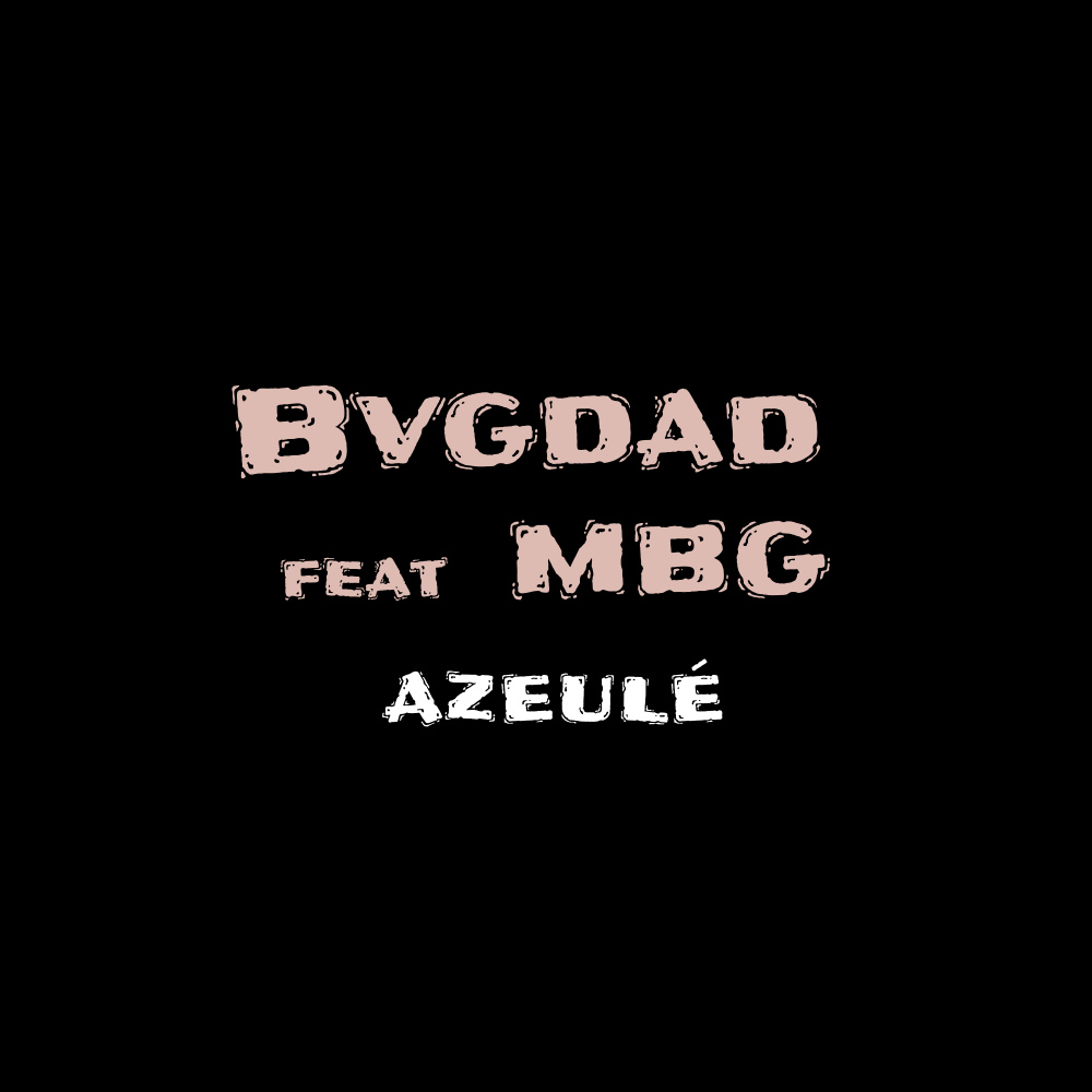 Azeulé (Explicit)
