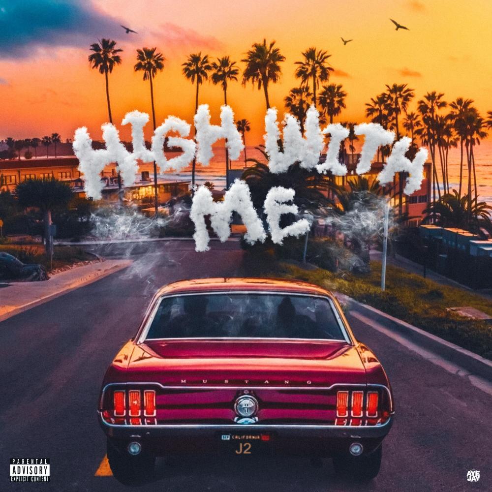 High With Me (Explicit)