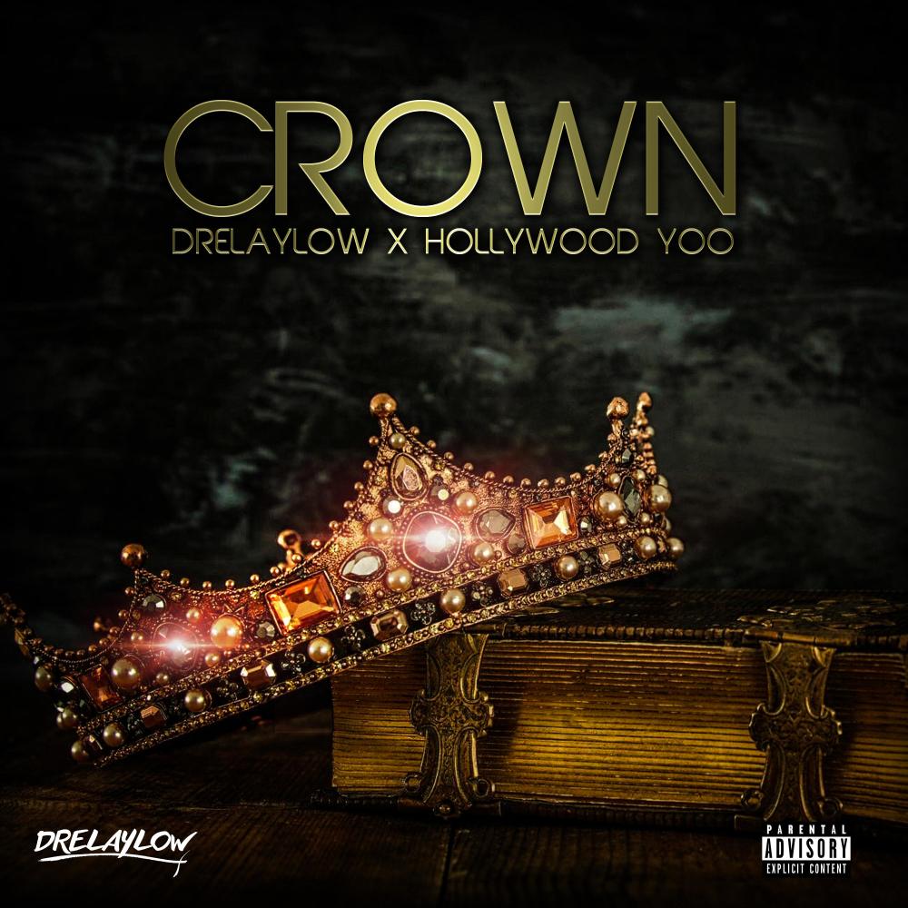 Crown (feat. Hollywood Yoo) (Explicit)