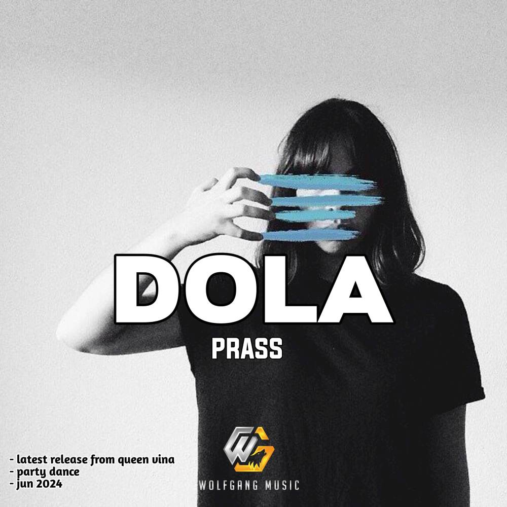 DOLA (QUEEN VINA Remix)
