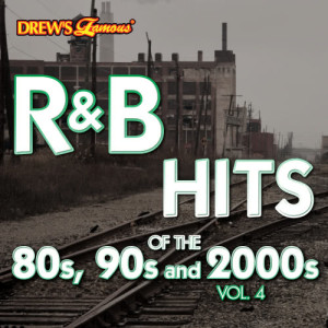 The Hit Crew的專輯R&B Hits of the 80s, 90s and 2000s, Vol. 4