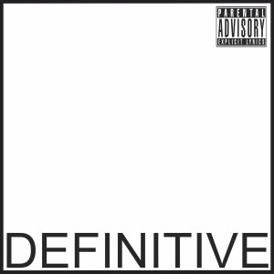อัลบัม Definitive (Explicit) ศิลปิน Toronto Rapper JSTONE