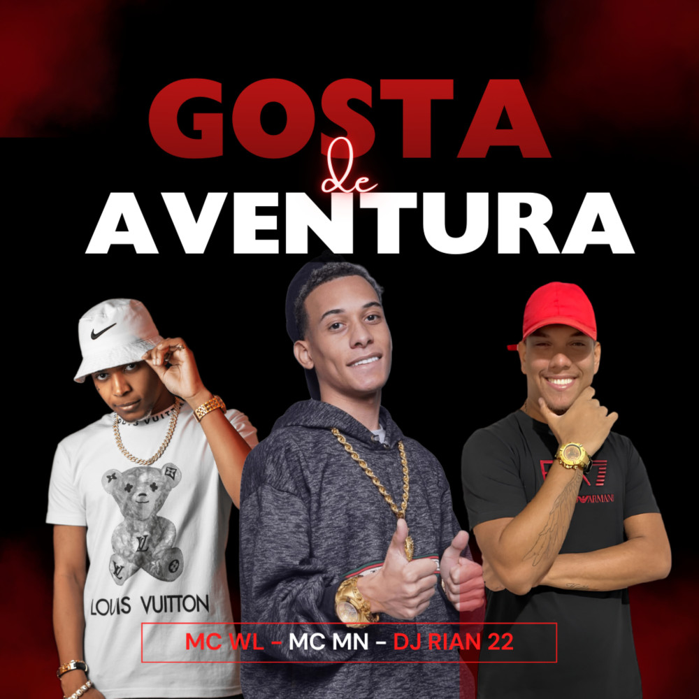 Gosta de Aventura (Explicit)