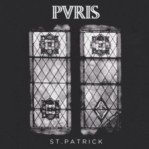 ดาวน์โหลดและฟังเพลง St. Patrick พร้อมเนื้อเพลงจาก PVRIS