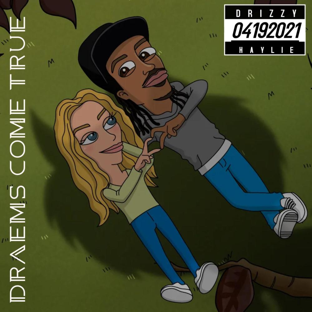 Draems Come True (feat. Drizzy) (Explicit)