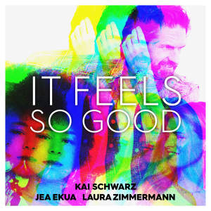 收听Kai Schwarz的It Feels So Good歌词歌曲
