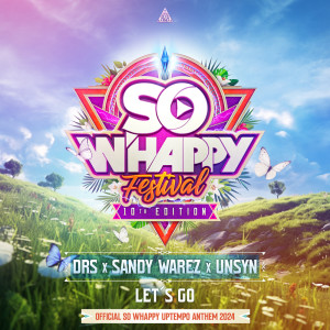 DRS的專輯Let's Go (Official So Whappy Festival Uptempo Anthem 2024)