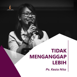 Listen to Tidak Menganggap Lebih song with lyrics from Ps. Kezia Nita
