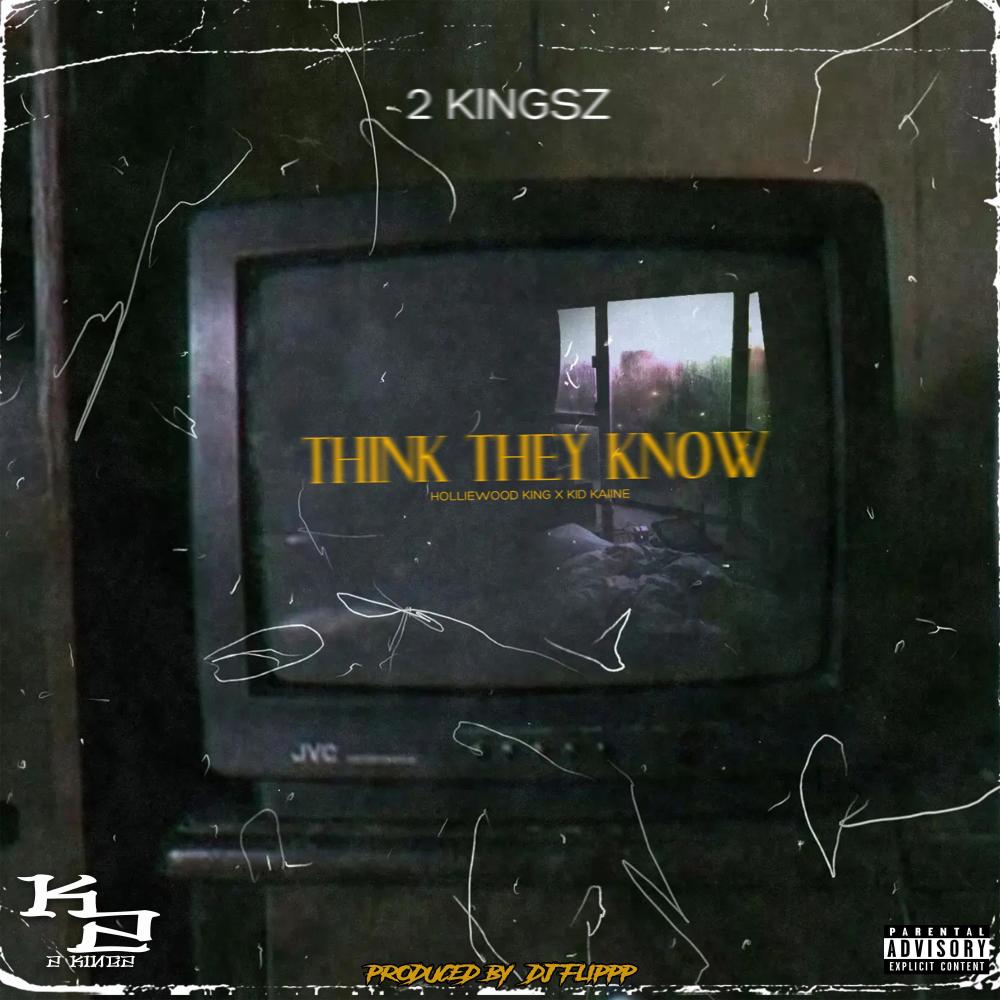 Think They Know (Explicit)