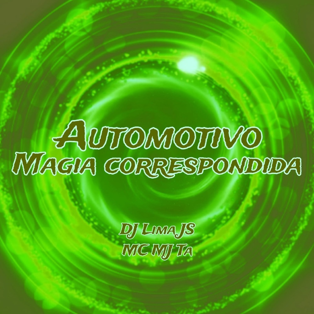 Automotivo Magia Correspondida (Explicit)