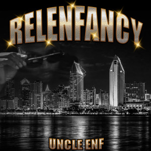 Album Relenfancy from Uncle Enf