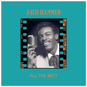 Jack Hammer的專輯All the Best