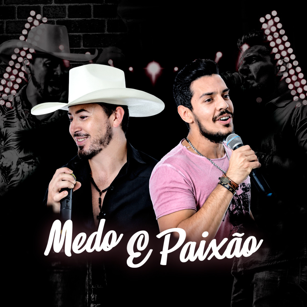 Medo e Paixão