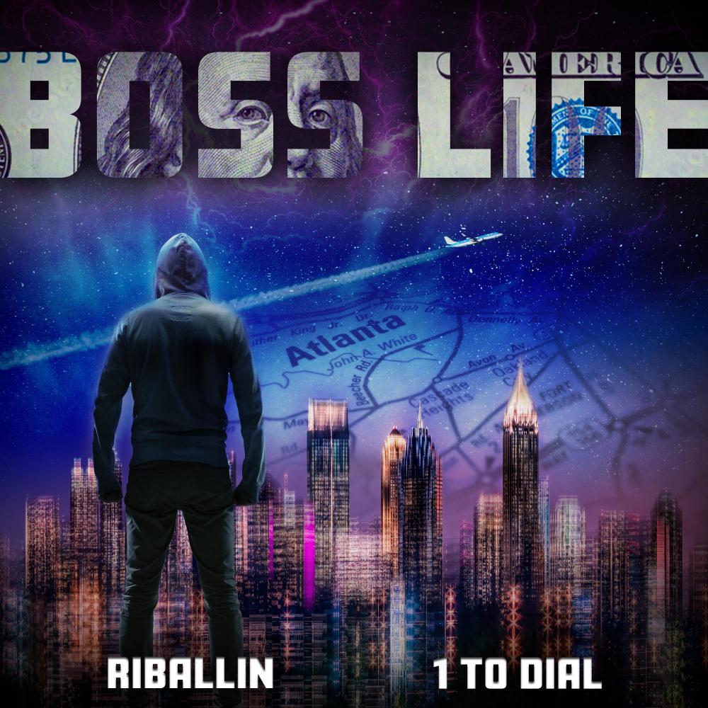 Boss Life (feat. 1 to Dial)