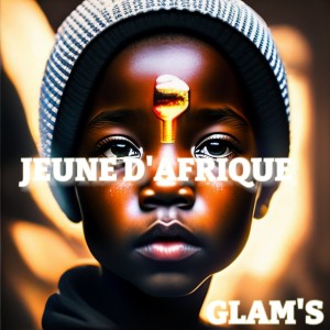 Glam's的專輯Jeunes D'Afrique