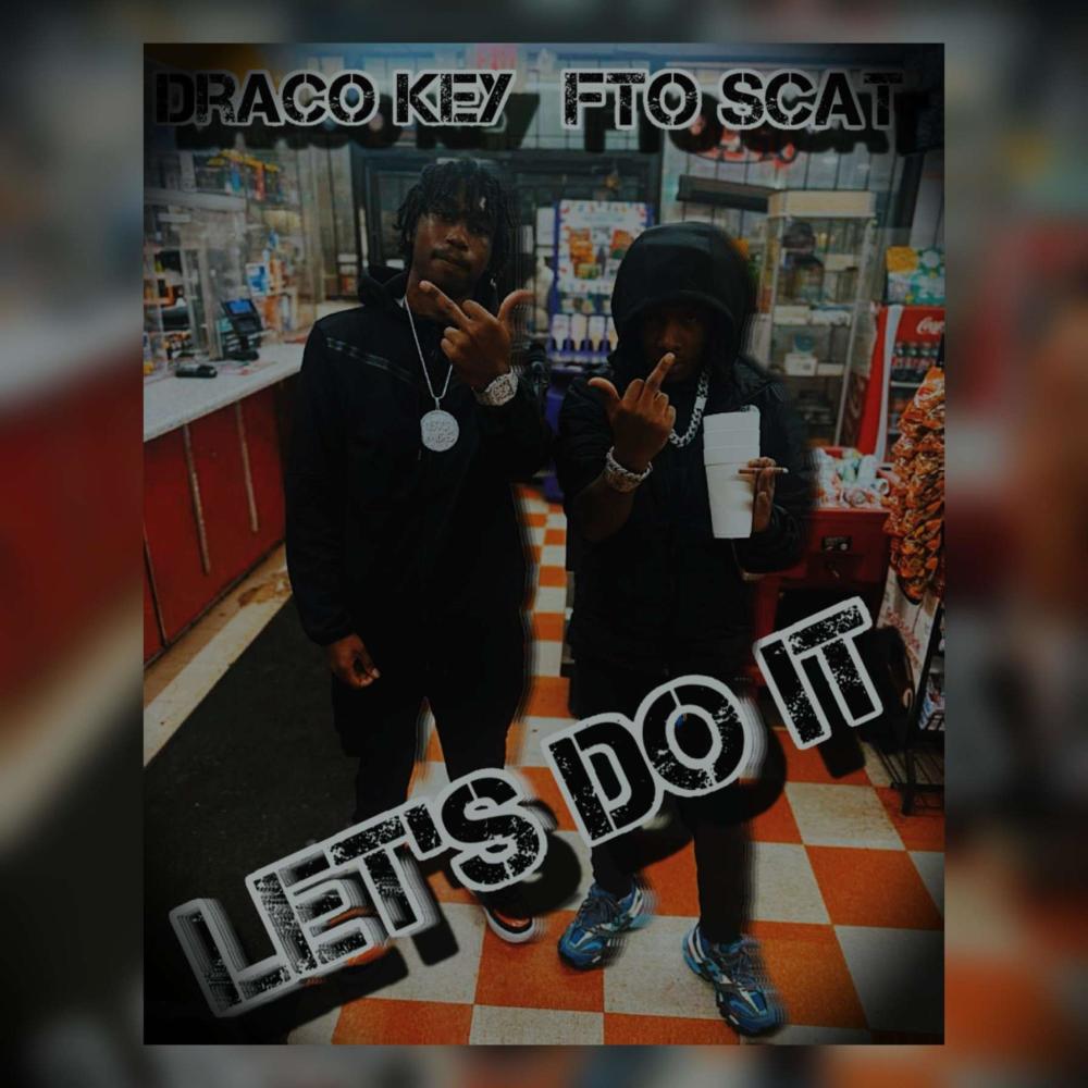 Let's Do It (Explicit)