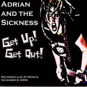 ดาวน์โหลดและฟังเพลง I Run (Live 2006) (Live) พร้อมเนื้อเพลงจาก Adrian and the Sickness