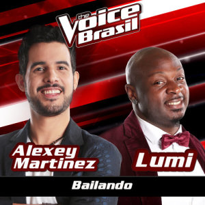 收聽Alexey Martinez的Bailando (The Voice Brasil 2016)歌詞歌曲