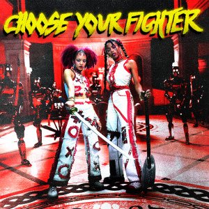 Album Choose Your Fighter (Explicit) oleh Nova Twins