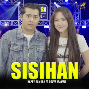 Dengarkan Sisihan lagu dari Happy Asmara dengan lirik