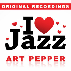 收听Art Pepper的What Is This Thing Called Love歌词歌曲
