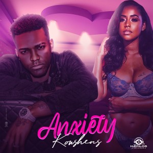 收聽Konshens的Anxiety (Explicit)歌詞歌曲