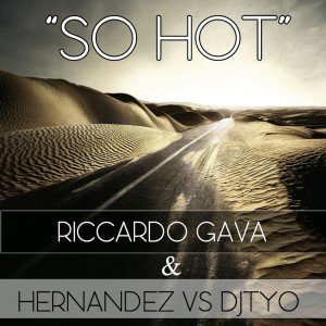 收聽Riccardo Gava的So Hot (Radio Edit)歌詞歌曲