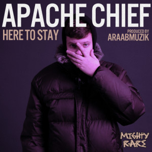 ดาวน์โหลดและฟังเพลง Here to Stay พร้อมเนื้อเพลงจาก Apache Chief