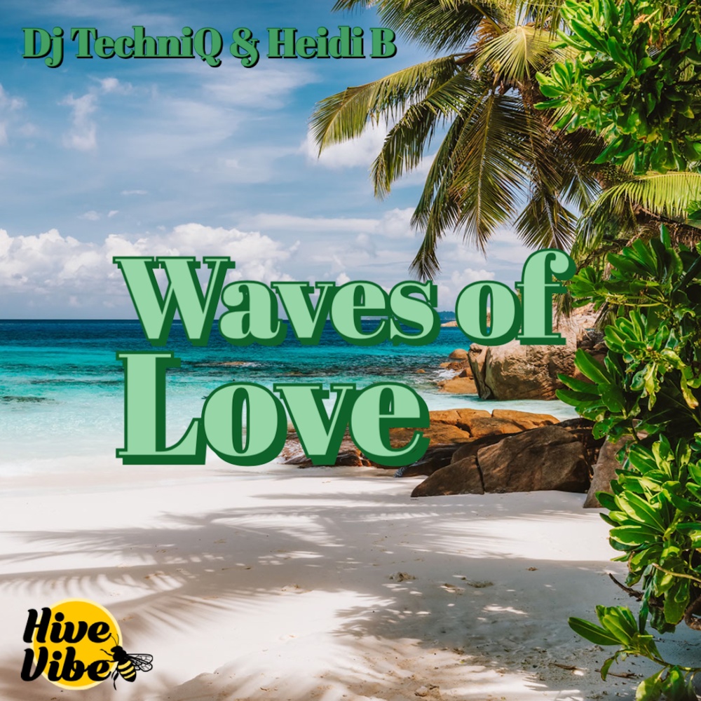 Waves of Love (Heidi B's Retro Groove Remix)