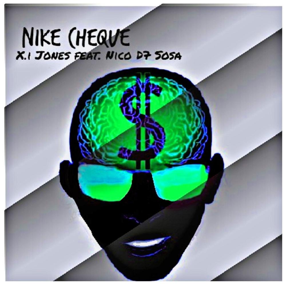 Nike Cheque (feat. Nico D7 Sosa)