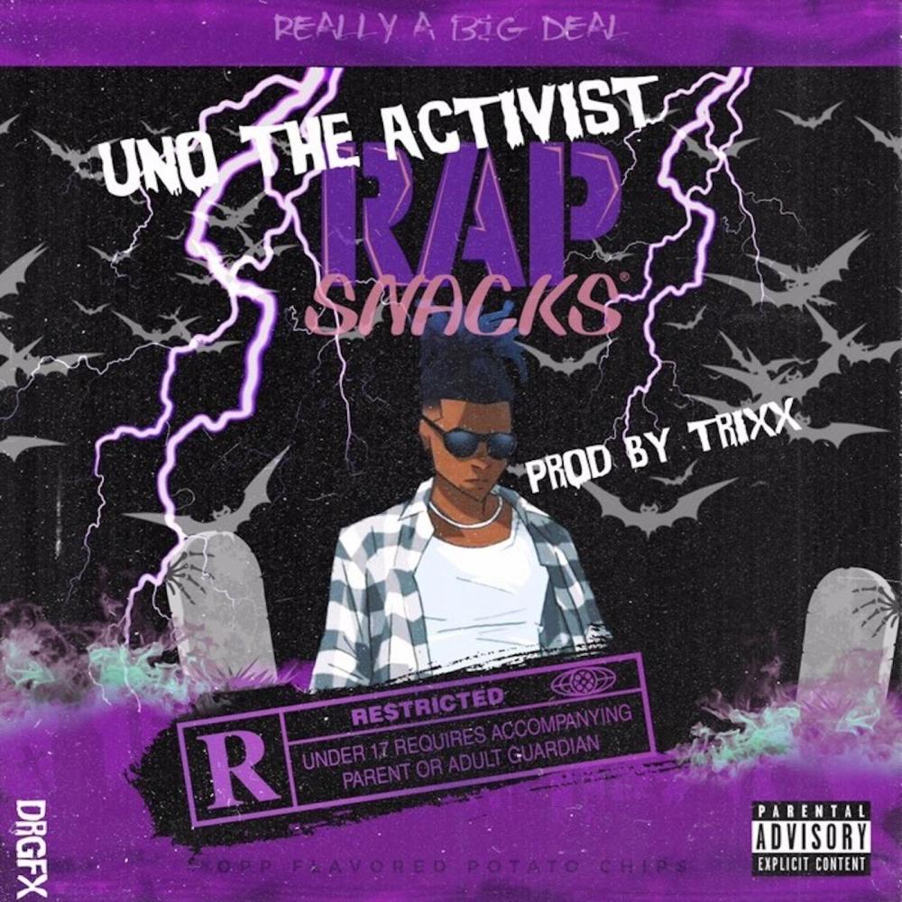 RAP Snacks(feat. UnoTheActivist) (Explicit)
