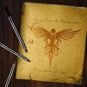 Album Songs for a Revolution from Descendants Of Cain