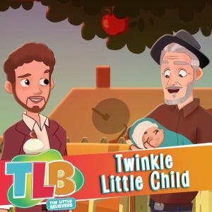 The Little Believers的專輯Twinkle Little Child