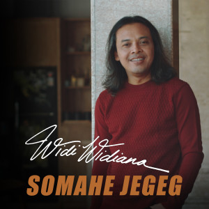 Widi Widiana的專輯Somahe Jegeg